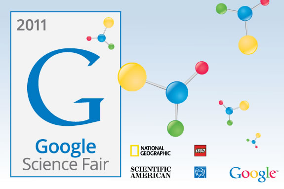 The 2011 Google Science Fair is the first global science fair! The 2011 Google Science Fair is the first global science fair!