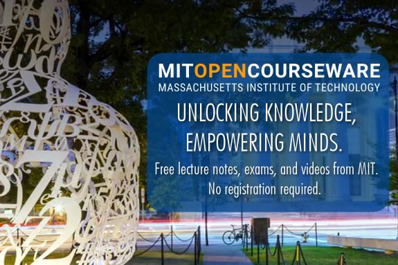 MIT's open courseware is free to all and Free lecture notes, exams, and videos from MIT. No registration required. MIT's open courseware is free to all and Free lecture notes, exams, and videos from MIT. No registration required.