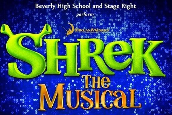 Beverly High School Music Department and Stage Right present Shrek the Musical! Beverly High School Music Department and Stage Right present Shrek the Musical!