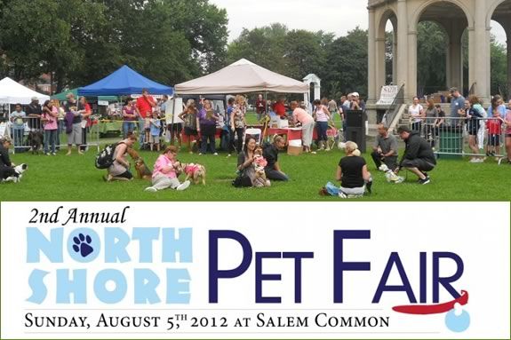 Come enjoy the outdoors and have fun with your pet or others at the North Shore Pet Fair in Salem! The North Shore Pet Fair will be held on Salem Common this August!