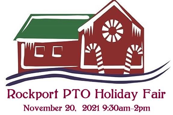 Come to the Holiday Craft Fair hosted by the PTO in Rockport Massachusetts! Come to the Holiday Craft Fair hosted by the PTO in Rockport Massachusetts!